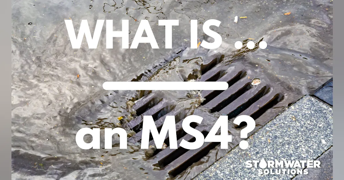 What is an MS4? | Stormwater Solutions