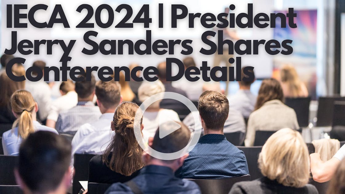 IECA 2024 President Jerry Sanders shares conference insight