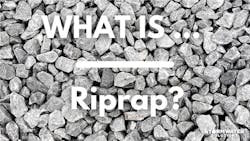 What is riprap? What is riprap?