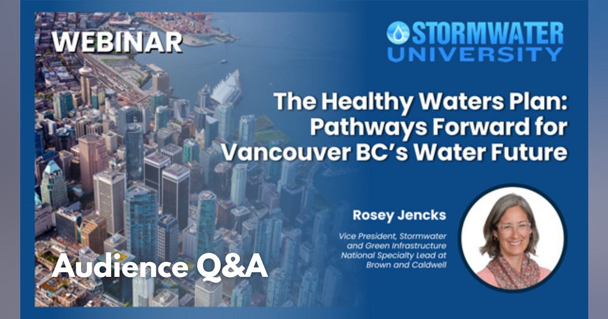 Webinar Q&A: The Healthy Waters Plan: Pathways forward to Vancouver BC ...