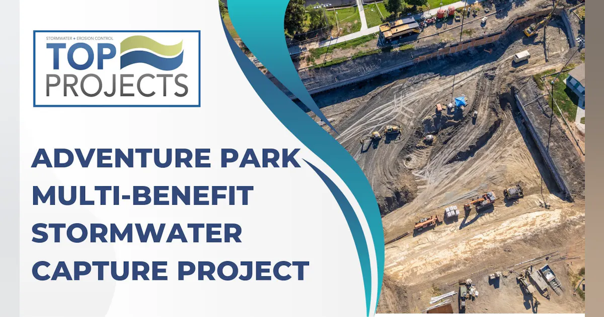 2025 Top Projects | Adventure Park Multi-Benefit Stormwater Capture ...