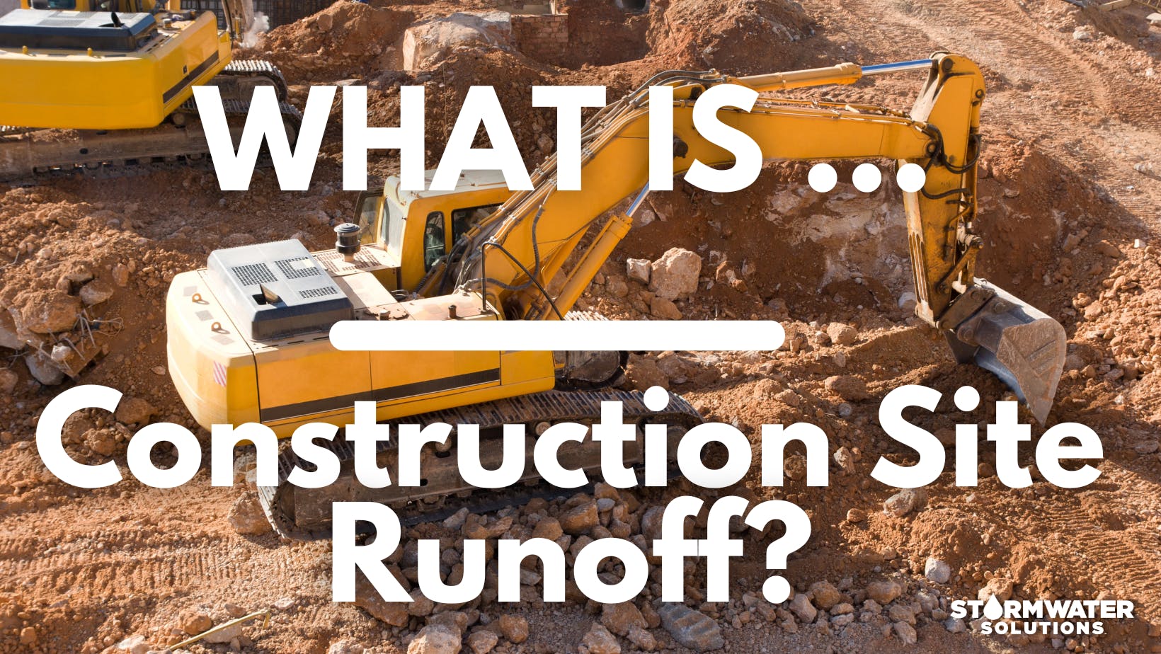 What is construction site runoff?